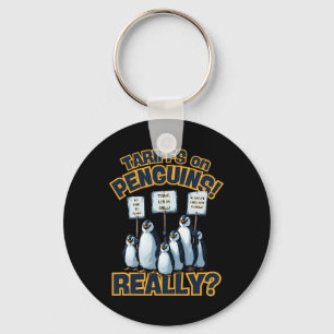 Tariffs On Penguins Protest – Funny Trump Penguin Key Ring