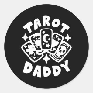 Tarot Daddy Happy Father's Day Best Dad Ever  Classic Round Sticker