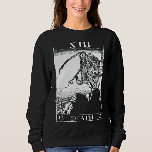 Tarot Death Card Skeleton Skull Horror Bones Goth  Sweatshirt (Front)