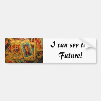 Tarot: I can see the future bumper sticker