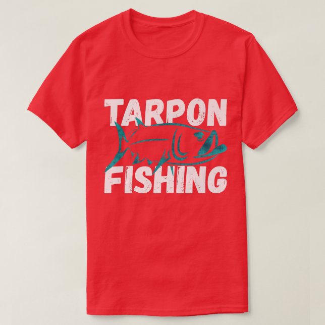 Tarpon Fly Fishing Sea Fish Art Fishermen  T-Shirt (Design Front)
