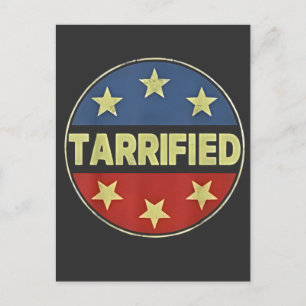  Tarrfied Anit Trump Patriotic American  Announcement Postcard