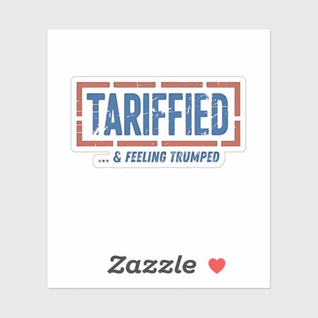 Tarrfied & Feeling Trumped Funny Anti Trump  (Sheet)