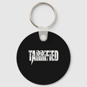 Tarrified – Trade War Pun Tees For Anti-tariff Pat Key Ring