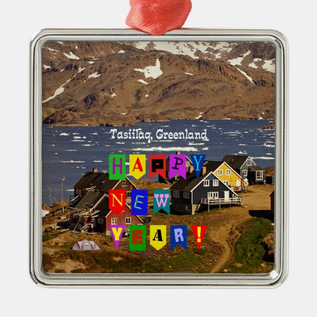 Tasiilaq, Greenland - Happy New Year, Metal Ornament (Front)