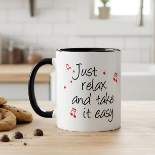 Tasse "Just relax" Mug