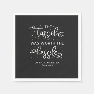 Tassel Was Worth The Hassle Graduation Party Napkin