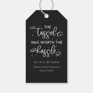 Tassel Was Worth the Hassle Typography Swash Gift Tags