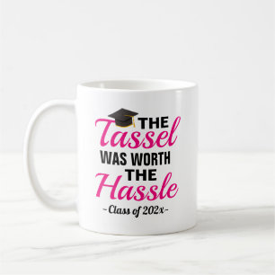 Tassel Worth Hassle Graduation Coffee Mug
