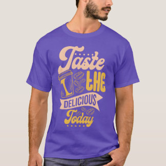 Taste the Coffee Deliciousoday boy T-Shirt