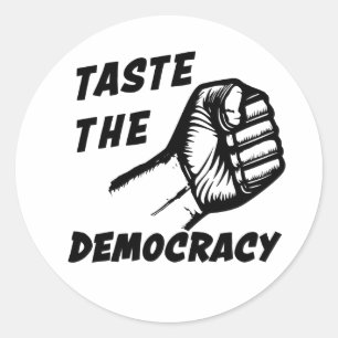 ✊ taste the democracy classic round sticker