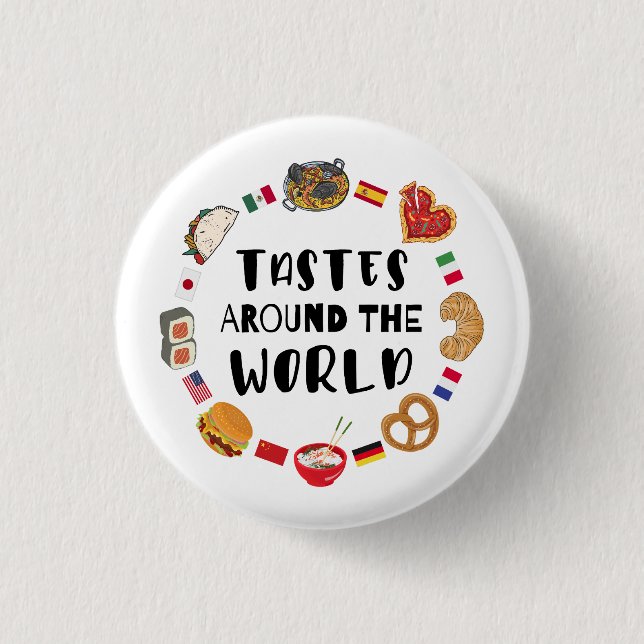 Tastes around the world 3 cm round badge (Front)