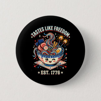 Tastes Like Freedom 4th of July 1776 Patriotic 6 Cm Round Badge