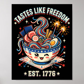 Tastes Like Freedom 4th of July 1776 Patriotic Poster