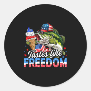 Tastes Like Freedom B Fishing Patriotic 4th Of Jul Classic Round Sticker
