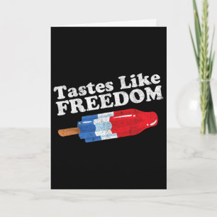 Tastes Like Freedom Funny Popsicle 4th Of July Ret Card