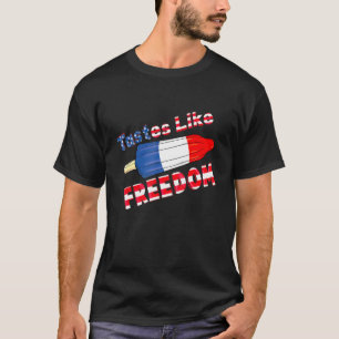 Tastes Like Freedom Popsicle 4th Of July Patriotic T-Shirt