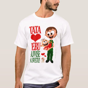 Tata Voli Bebu - Bela 2 T-Shirt