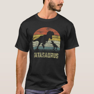 Tatasaurus T Rex Dinosaur Tata Saurus Family Match T-Shirt