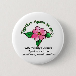Tate Family Reunion Button