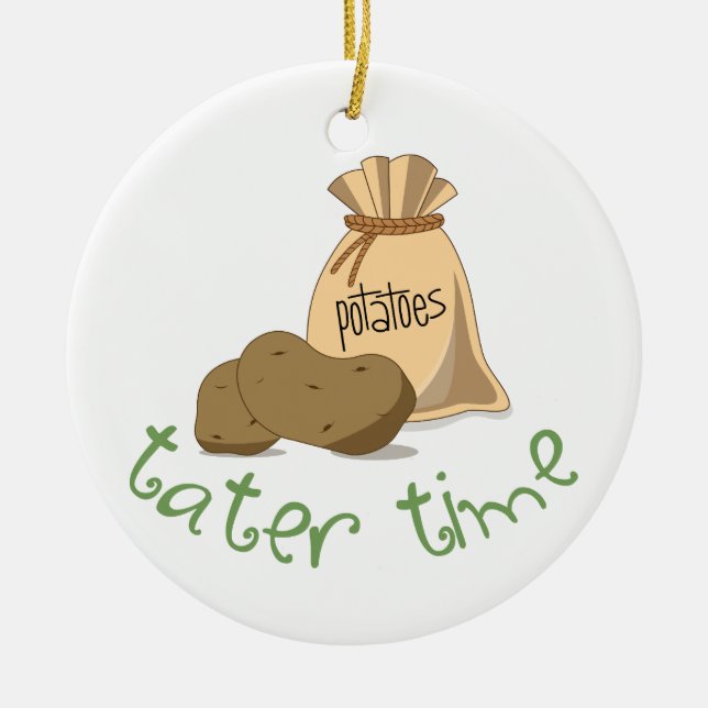 Tater Time Ceramic Ornament (Front)