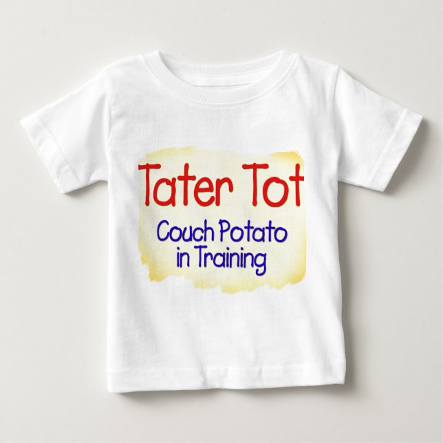 Tater Tot Couch Potato in Training Infant T-Shirt (Front)