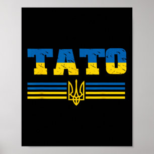 Tato Ukrainian Flag Ukraine Papa Ukrainian Father  Poster