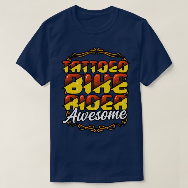 Tattoed Bikerider Awesome T-Shirt (Design Front)