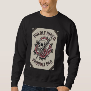 Tattoo Artist Dad Inked Guns Ink Art Tattooing Ink Sweatshirt