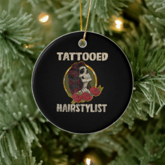Tattoo Gift I Skull Women Hairdresser Ceramic Ornament