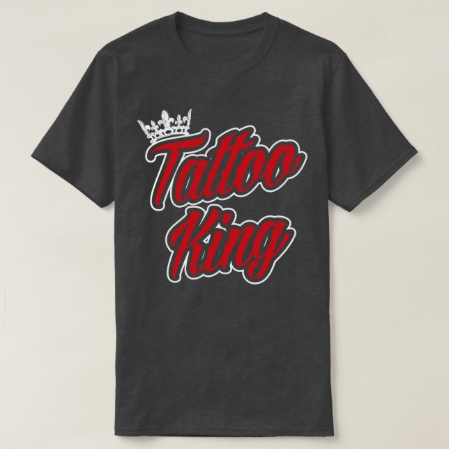 Tattoo king white T-Shirt (Design Front)