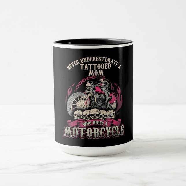 Tattoo Mum Biker Never Underestimate Motorcycle Mug (Center)
