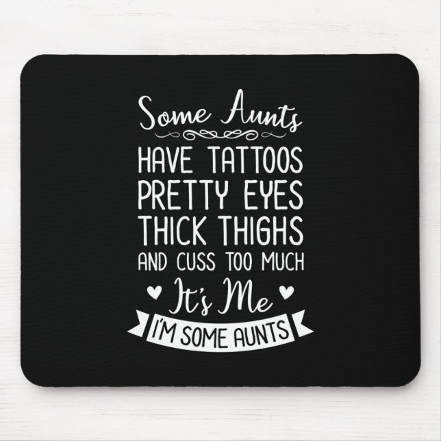 Tattooed Aunt Mouse Pad (Front)