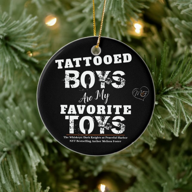 Tattooed Boys are my Favourite Toys ornament (Tree)