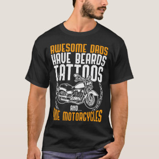 Tattooed Dad Motorcycle Fathers Day Funny T-Shirt