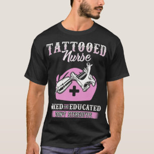Tattooed Nurse T-Shirt