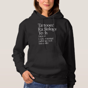 Tattooed Radiology Tech Definition Tattoo Artist R Hoodie