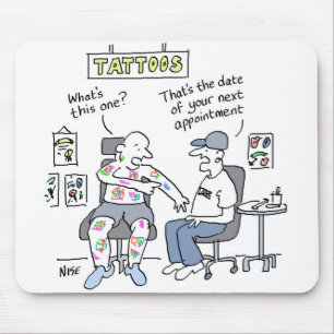 Tattoos Theme Funny Tattooist Mouse Pad