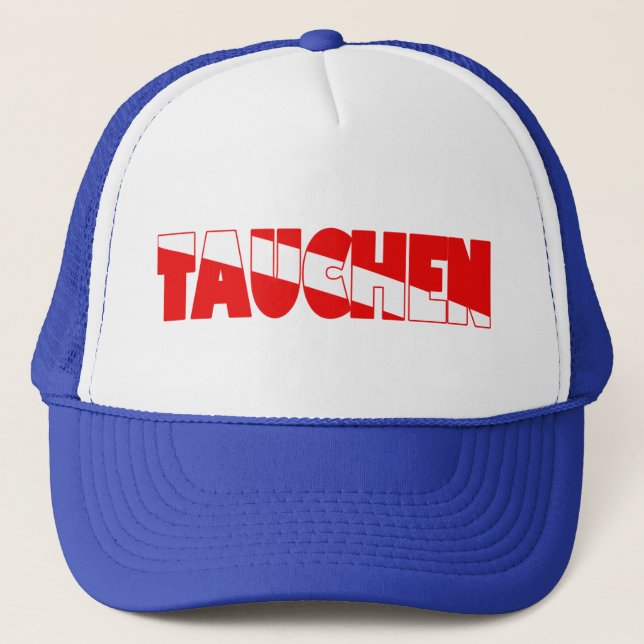 Tauchen (German) Trucker Hat (Front)