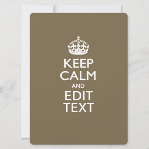 Taupe Coffee Keep Calm And Your Text Easily