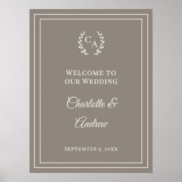 Taupe ivory monogrammed elegant wedding welcome poster