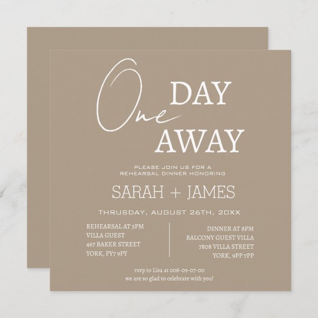 Taupe One Day Away Rehearsal Dinner Wedding Square Invitation (Front/Back)
