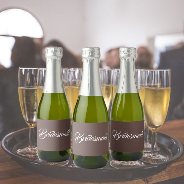 Taupe Stylised Script Wedding Bridesmaid Sparkling Wine Label (In Situ Wedding)