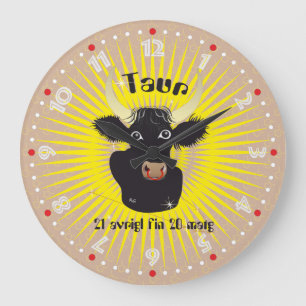 Taur 21 avrigl fin 20 matg Ura Large Clock
