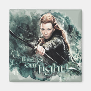 TAURIEL™ - This Is Our Fight Magnet