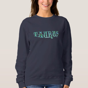 TAURUS April birthday May zodiac collage art Sweatshirt