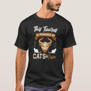 Taurus Cat Coffee Horoscope Zodiac Sign T-Shirt