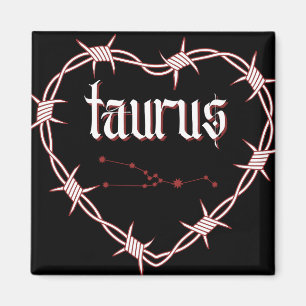 Taurus Constellation Gothic Aesthetic Barbed Wire Magnet