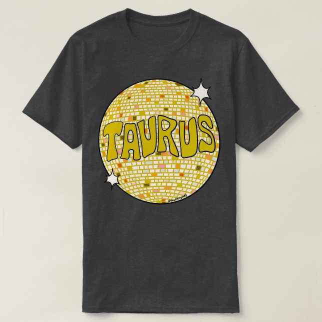 Taurus Disco Ball T-Shirt (Design Front)
