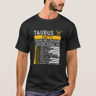 Taurus Facts Zodiac Horoscope Funny Astrology Star T-Shirt